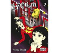 Baptism. Vol. 2 - Umezz Kazuo