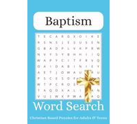 Baptism Word Search Puzzle Book: Word Searches with Easy to Read Print about Baptism, Holy Spirit, Surrender and More | 6x9 inches, 110 pages | 50+ ... Vacations, Birthdays, Holidays and Free Times