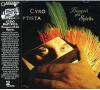 Cyro Baptista Banquet of the Spirits (CD) Album