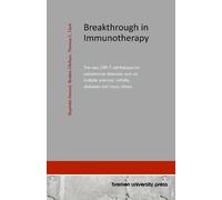 Baptiste Durand Anders Olofson Thomas C C Breakthrough in Immunothe (Tascabile)