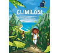 Baptiste Paul Jacqueline Alcántara Climb On (Copertina rigida)