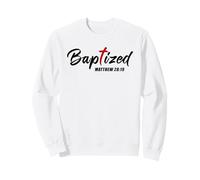 Baptized - Christian Faith Water Baptism Graphic Design Felpa