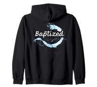 Baptized - Christian Faith Water Baptism Graphic Design Felpa con Cappuccio