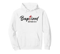 Baptized - Christian Faith Water Baptism Graphic Design Felpa con Cappuccio