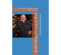 BAR FOOD and PUB GRUB: Favorite Starters and Drinks...Another Pocket Cookbook