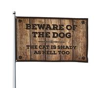Bar For Man Cave Beware Of Dog The Cat Is Shady As Hell Too Bandiere per auto per camera da letto Bandiere uomo grotta (60 x 90 cm)