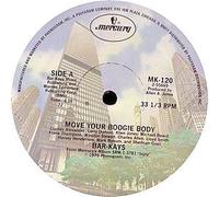 BAR KAYS - BAR KAYS / MOVE YOUR BOOGIE BODY