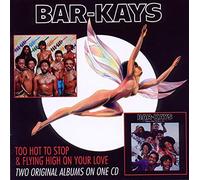 Bar-Kays - Too Hot To Sleep/Flying High On You