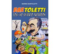Bar Toletti 1. Così ho sfidato Facebook