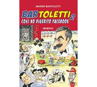 Bar Toletti 2. Così ho digerito Facebook