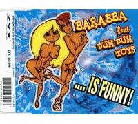 Barabba Feat.Dum Dum Toys - Is Funny