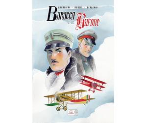 Baracca e il Barone - Guarnieri Alberto, Nurcis Paolo, Vergerio Luca