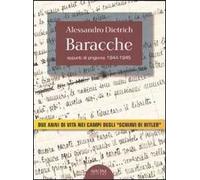 Baracche. Appunti di prigionia 1944-1945