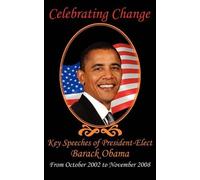 Barack Obama Hillary Clinton John McCain Celebrating Change (Tascabile)