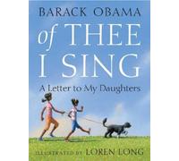 Barack Obama Of Thee I Sing (Copertina rigida)