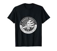 Barack Obama Tribute Art Cambia Coraggio Unità Maglietta