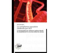 Baraghis-E La Compliance Vasculaire Cérébrale Par Oct (Tascabile)