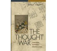 Barak Kushner The Thought War (Copertina rigida)
