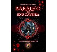 Baralho do Exú Caveira: Guia prático para interpretação: 10