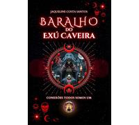 Baralho do Exú Caveira: Guia prático para interpretação