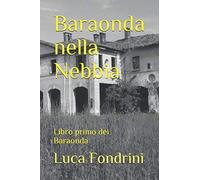 Baraonda nella nebbia
