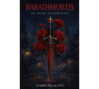 BARATHMORTIS: El alba Escarlata