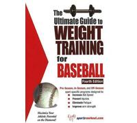 Barb Greenberg Ultimate Guide to Weight Training for Baseball, 4th E (Tascabile)