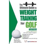 Barb Greenberg Ultimate Guide to Weight Training for Golf, 4th Editi (Tascabile)