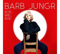 Barb Jungr - Bob Brel & Me