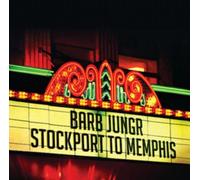 Barb Jungr Stockport to Memphis (CD) Album
