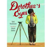 Barb Rosenstock Dorothea's Eyes (Copertina rigida)