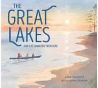 Barb Rosenstock Jamey Christoph The Great Lakes (Copertina rigida)
