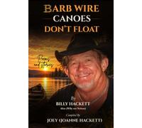 Barb Wire Canoes Don't float