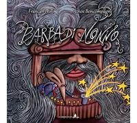 Barba di nonno. Ediz. a colori - Perini Franca