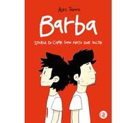 Barba. Storia di come sono nato due volte - 2022 - Laterza