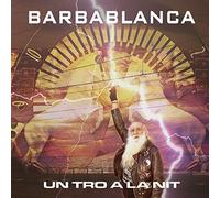 BARBABLANCA - UN TRO A LA NIT