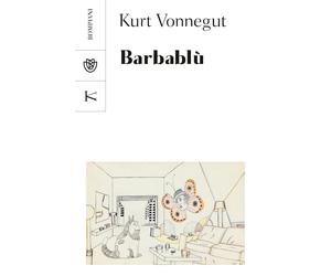 Barbablù [Paperback] [Oct 18, 2023] Vonnegut, Kurt and Paolini, Pier Francesco