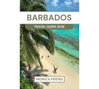 Barbados Travel Guide 2026