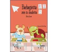 Barbagiotta zero in condotta