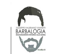 Barbalogia. Ragionamento intorno alla barba
