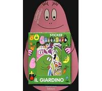Barbapapà. Il giardino. Con adesivi. Ediz. illustrata