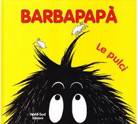 Barbapapà. Le pulci. Ediz. illustrata
