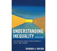 Barbara A. Arrighi Understanding Inequality (Copertina rigida)