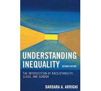 Barbara A. Arrighi Understanding Inequality (Tascabile)