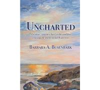 Barbara A Busenbark Uncharted (Tascabile)