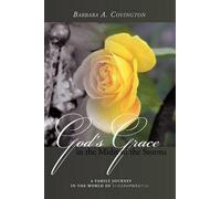 Barbara A. Covington God's Grace in the Midst of the Storms (Tascabile)