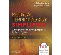 Barbara A. Gylys Regina M. Masters Medical Terminology Simplified (Tascabile)