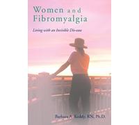 Barbara A Keddy Women and Fibromyalgia (Tascabile)
