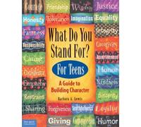 Barbara A. Lewis What Do You Stand For? (Tascabile)