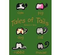 Barbara A. Rehm Tales of Tails (Tascabile)